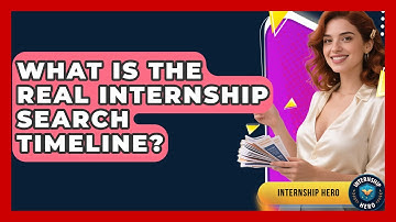 What Is The Real Internship Search Timeline? - Internship Hero