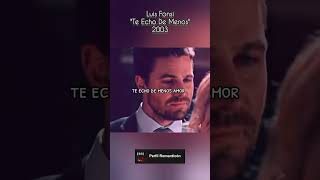 Te Echo De Menos, Luis Fonsi #musica #latinmusic #luisfonsi