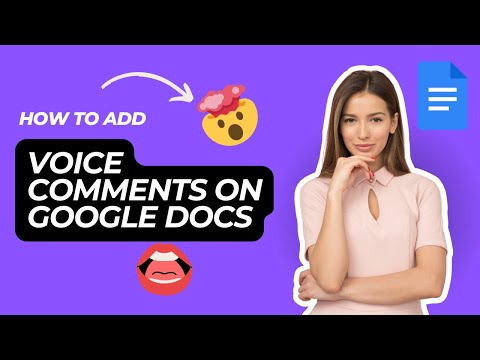 Say It So: Add voice comments in Google Docs video preview 2