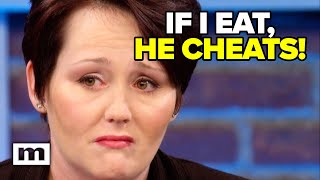 If I eat, he cheats! | Maury