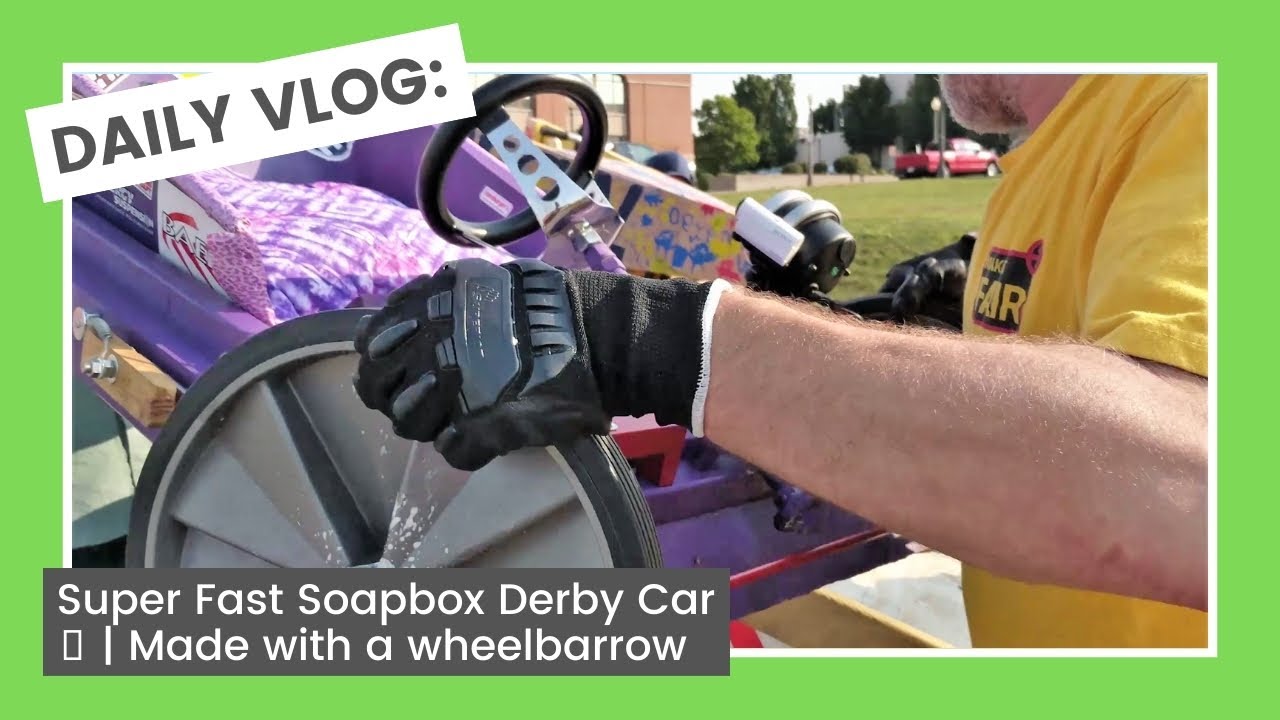 Super Fast Soapbox Derby Car 🚘 | Made with a wheelbarrow