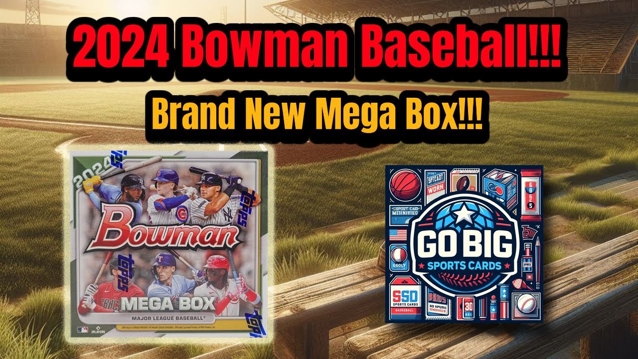 New Product!!! 2024 Bowman Mega Box! Is the Product worth the