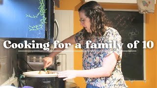 Meals for My Large Family | Cooking for a family of 10