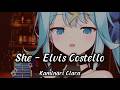 Kaminari Clara - "She" by Elvis Costello [Karaoke/Phase Connect]