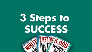 3 Steps to Success
