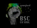 BSC Feat Andre Eu Soul Hernan Cronner Soulcom Remix mp3