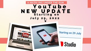 YouTube NEW UPDATE: Starting on July 29, 2022 | SUBSCRIBER COUNT will NO LONGER be able to HIDE