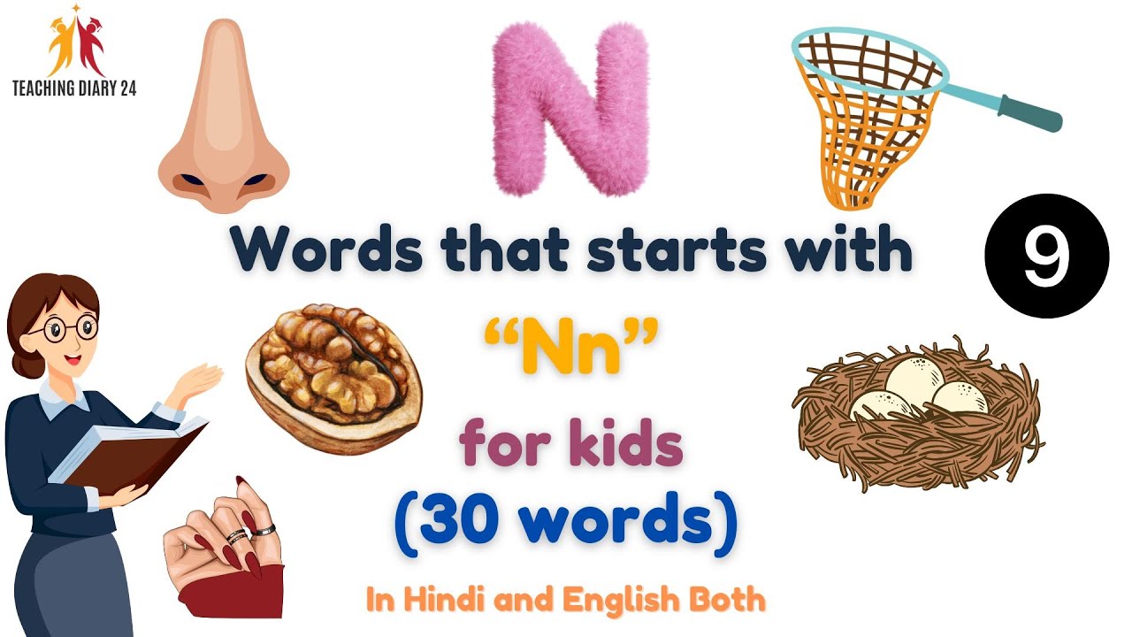Letter N words for kids / N words / Words start with letter N / N letter words / N for words