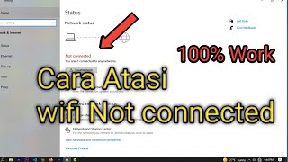 cara atasi wifi tidak bisa connect di laptop || not connected