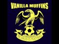 Vanilla Muffins - No Punkrock In My Car
