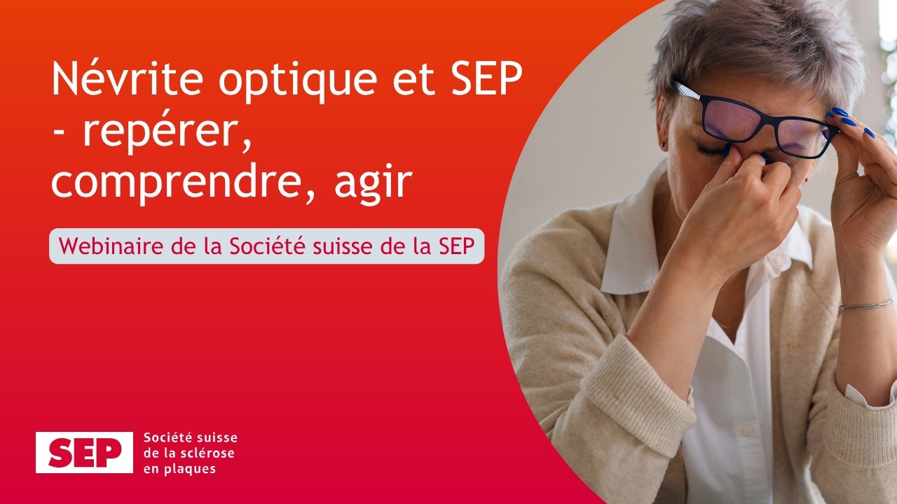 Névrite optique et SEP - repérer, comprendre, agir