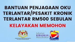Bantuan Penjagaan Oku Terlantar Pesakit Kronik Terlantar Rm500 Sebulan Syarat Dan Cara Memohon Youtube