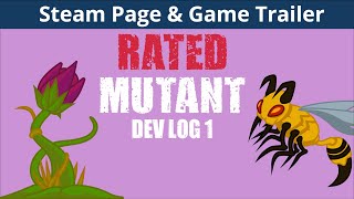 Rated Mutant Devlog 1 // Making a Trailer & Steam Page