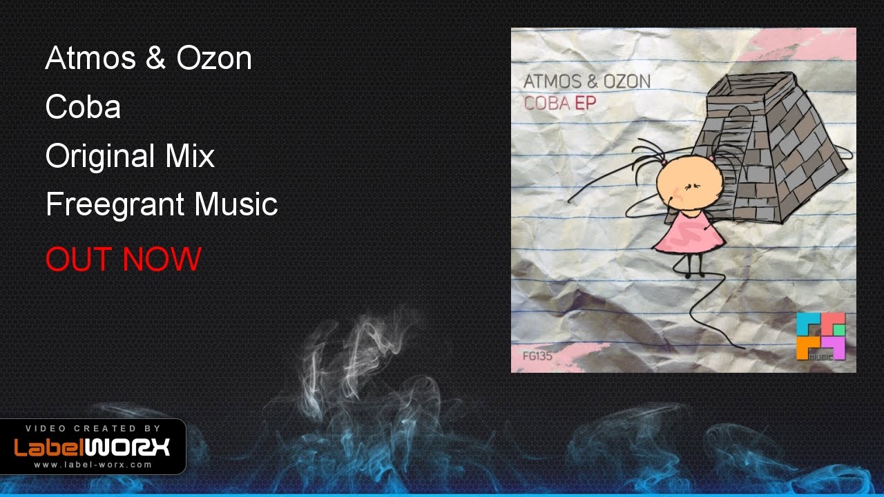 Watch Atmos & Ozon - Coba (Original Mix) on YouTube Watch Atmos & Ozon - Coba (Original Mix) on YouTube