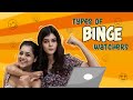 Types Of Bengali Binge Watchers | Madhumita, Alivia | hoichoi