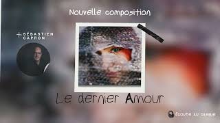 Le Dernier Amour