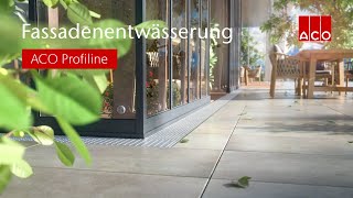 Fassadenentwässerung der nächsten Generation - ACO Profiline 2.0