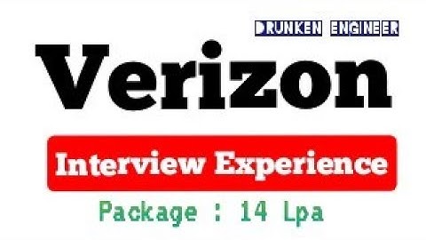 Verizon Interview Questions | Interview Experience