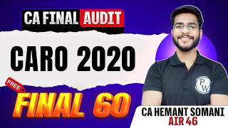 CA Final Audit: CARO 2020 | Final 60 | Audit Revision | CA Final May 2026 | CA Hemant Somani