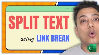 Quickly Split Values Into Multiple Cells in Excel (Link Break)