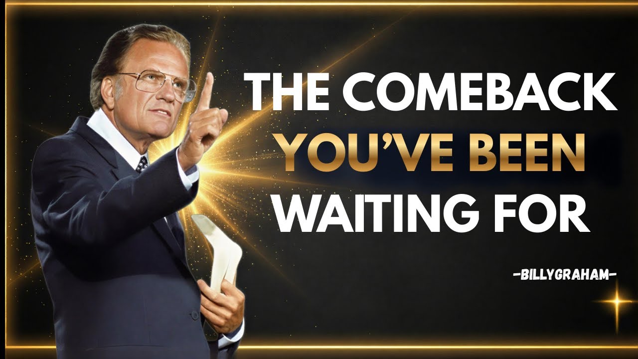 This Is Your Comeback — Billy Graham