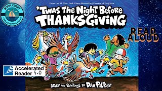 Twas the Night Before Thanksgiving Read Aloud