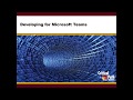 Developing for Microsoft Teams thumbnail