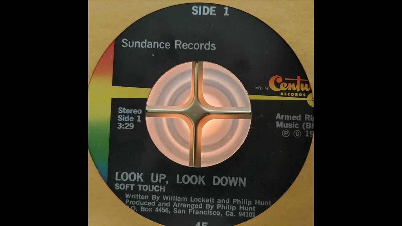 SOFT TOUCH LOOK UP, LOOK DOWN (H) YouTube