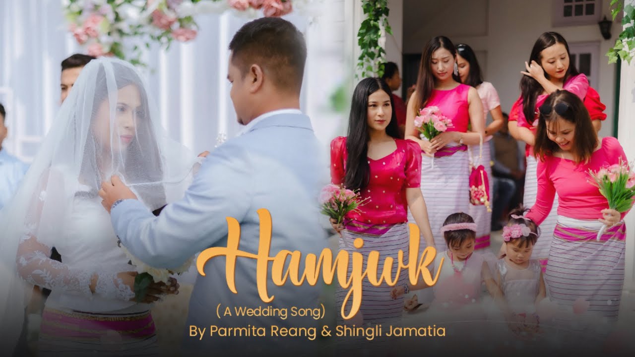 Hamjwk : A Kokborok Wedding Song || Christina & Shingli || Singer: Parmita Reang & Shingli Jamatia