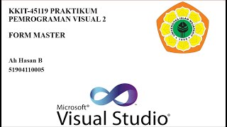 KKIT-44119 PRAKTIKUM PEMROGRAMAN VISUAL (form master part-3)