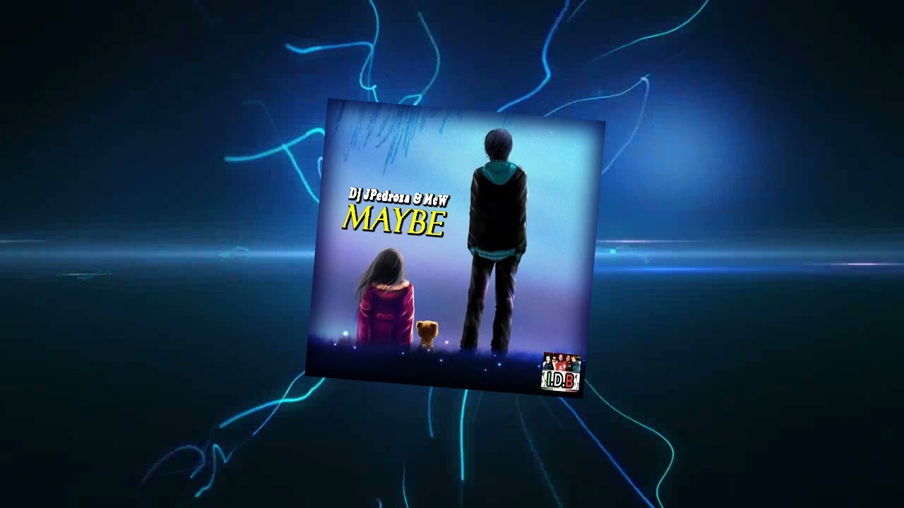 Dj JPedroza & McW - Maybe [Italo Dance Mix]