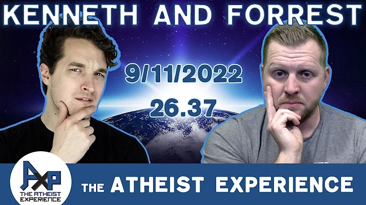 The Atheist Experience 26.37 with Kenneth and Forr...