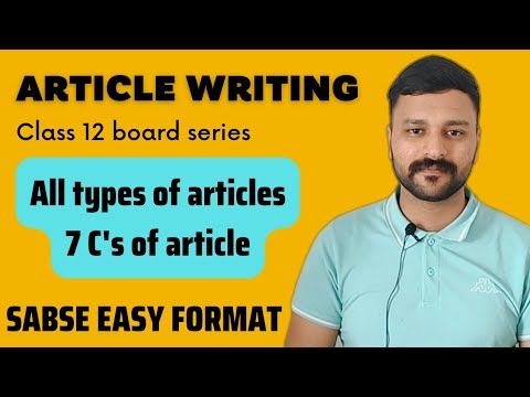 Article Writing #class12 7C's of Article- Easy Explanation #english # ...