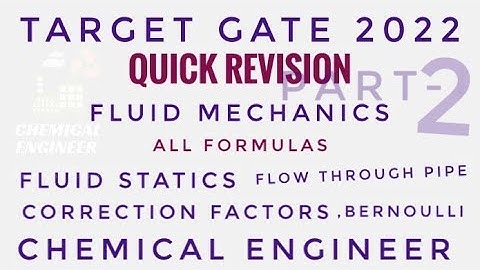 Quick Revision: Fluid Mechanics | GATE 2022 -All Formulas | Part-2 | Chemical Engineer