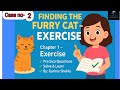 Class1 Maths Chapter 1| Finding the Furry Cat | NCERT Joyful Mathematics Explanation|Worksheet |CBSC