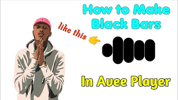 How To Make Black Bars in #aveeplayer | How To Change Bars Colour to Black In Avee Player