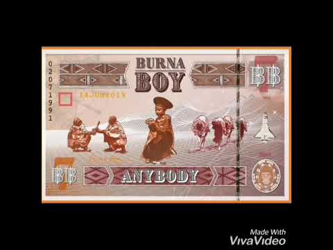 ANYBODY (lyrics) - burna boy