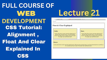 CSS Tutorial:Float and Clear Explained|Float and Clear property in css|Web Development Lectures # 21