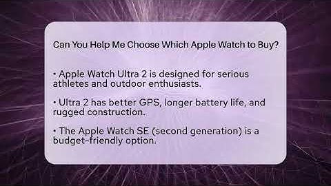 Can You Help Me Choose Which Apple Watch to Buy? - Talking Tech Trends