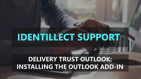 Delivery Trust Support: Outlook Add-in Installation