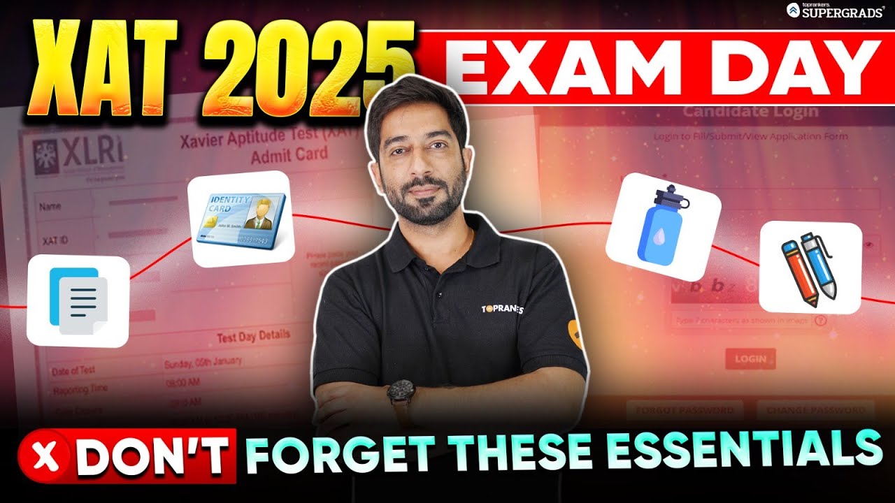 XAT 2025 Exam Day Essentials | What to Take & What to Avoid on XAT Exam ...
