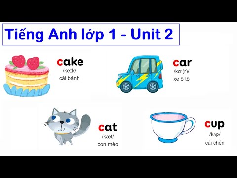 Bánh Ngọt Tiếng Anh Là Gì - Tiếng Anh lớp 1 - Unit 2: Car - Cake - Cat - Cup