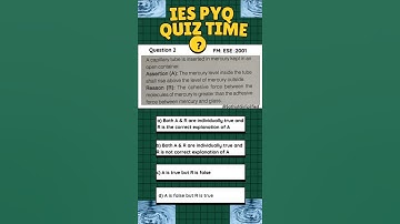 IES PYQ Quiz: Why Mercury Falls in a Capillary? | ESE 2001 | Fluid Mechanics Explained!