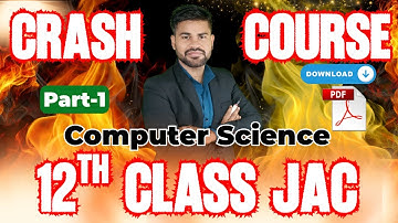 Class 12 | Crash Course | Computer Science | JAC Board | JAC BOARD EXAM 2026