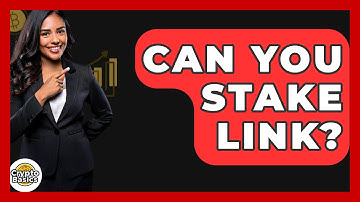 Can You Stake LINK? - CryptoBasics360.com