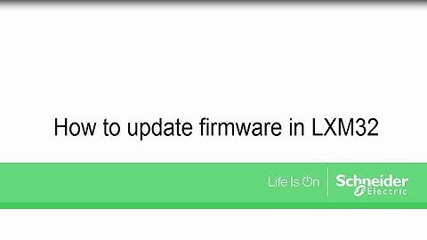 How to Upgrade Firmware in LXM32