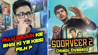 Shoorveer 2 (Okka Kshanam) Hindi Dubbed Movie Review | Allu Sirish | By Crazy 4 Movie