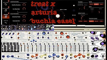 Treat x Arturia Buchla Easel V
