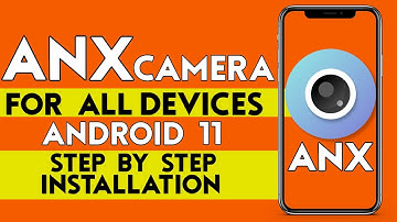 ANX camera for all devices / how to install anx camera in any device ft. redmi note 7 Pro Android 11