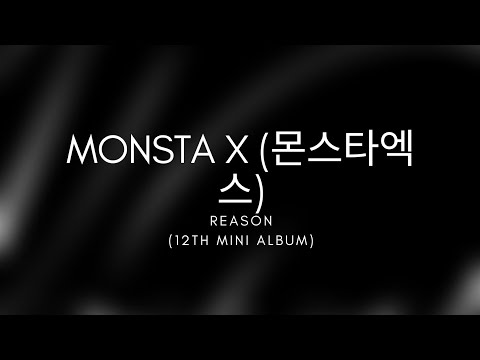 Monsta X Playlist 2023 | 12Th Mini Album Reason